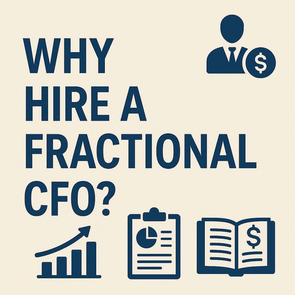 Why Hire a Fractional CFO
